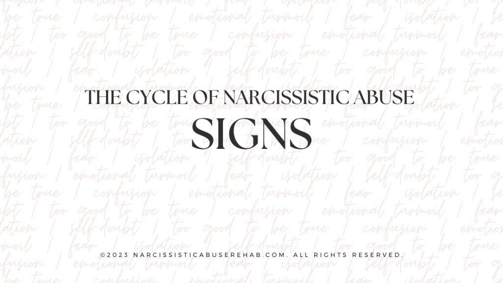 The Cycle Of Narcissistic Abuse