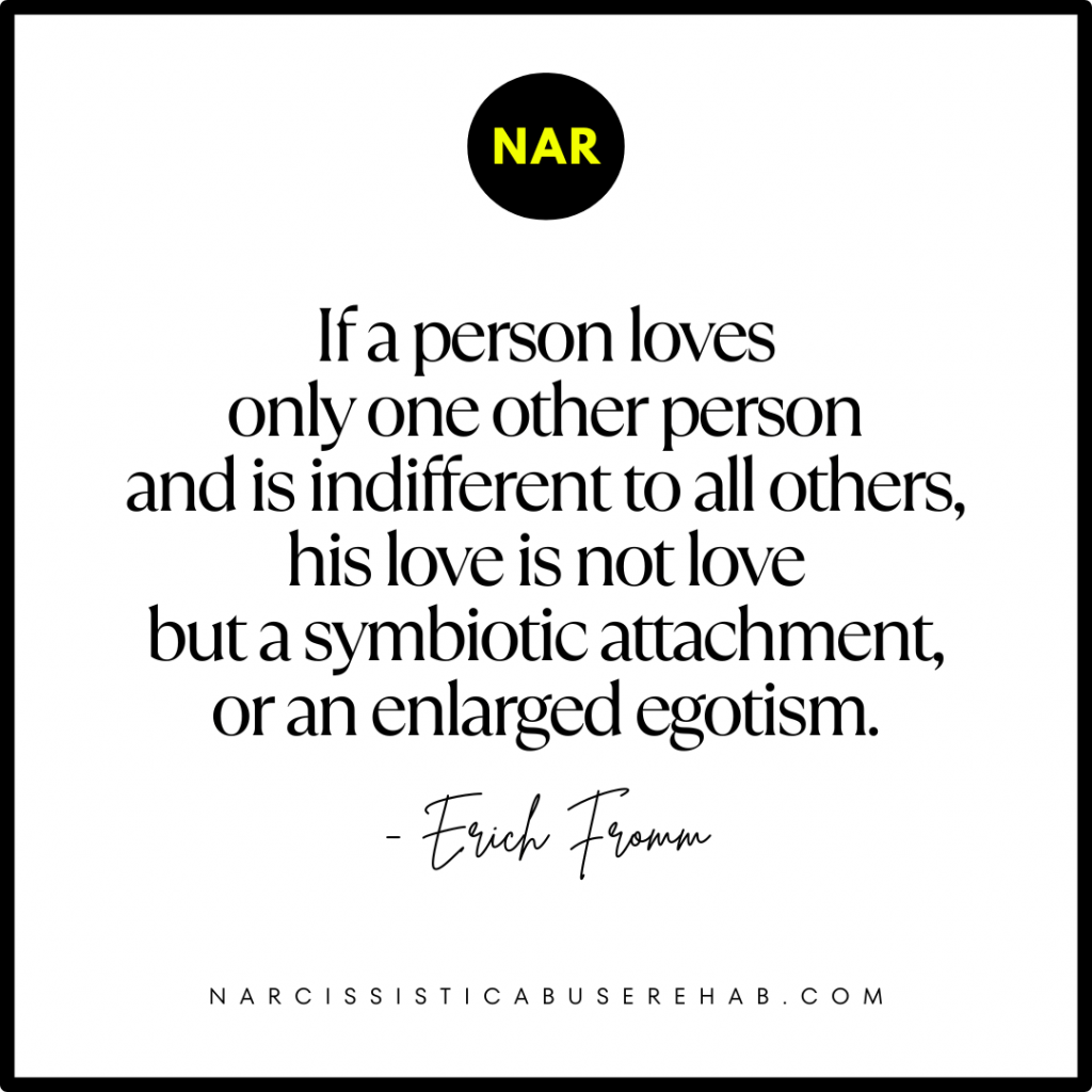 Indifference Quote by Erich Fromm: If a person loves only one person and is indifferent to all others, his love is not love but a symbiotic attachment, or an enlarged egotism.