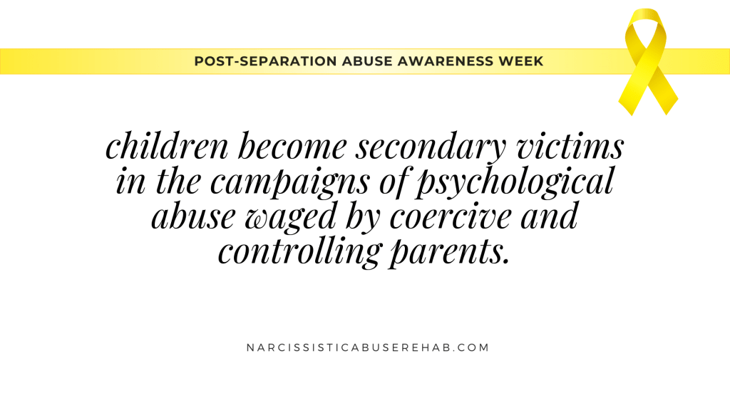 Children Become Secondary Victims of Coercive Control | Post-Separation Abuse Awareness Week