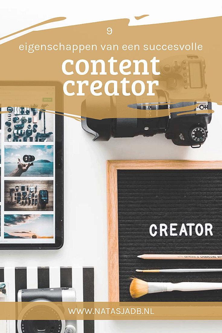 9 Eigenschappen van een succesvolle content creator