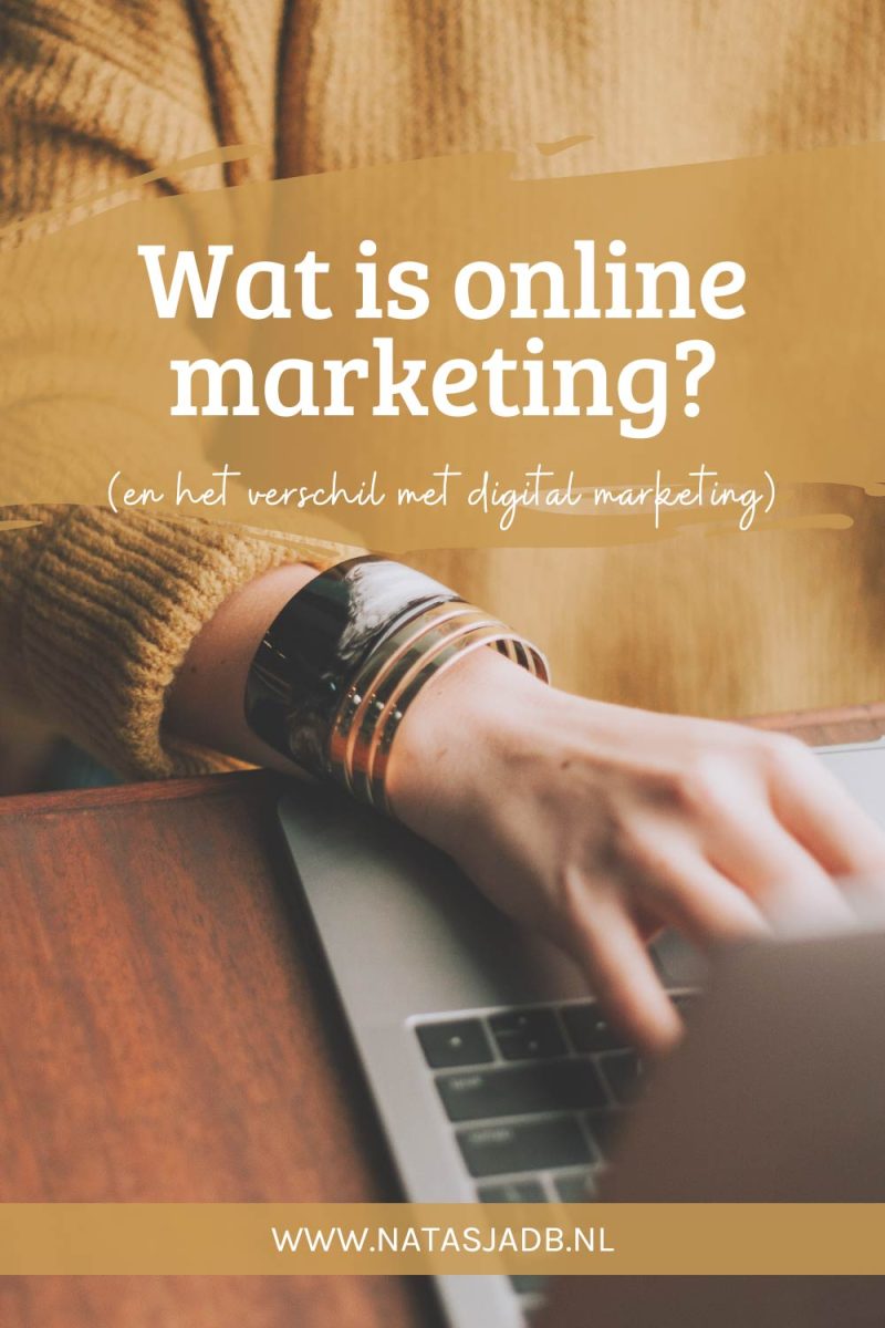 Wat is online marketing? (en het verschil met digital marketing)