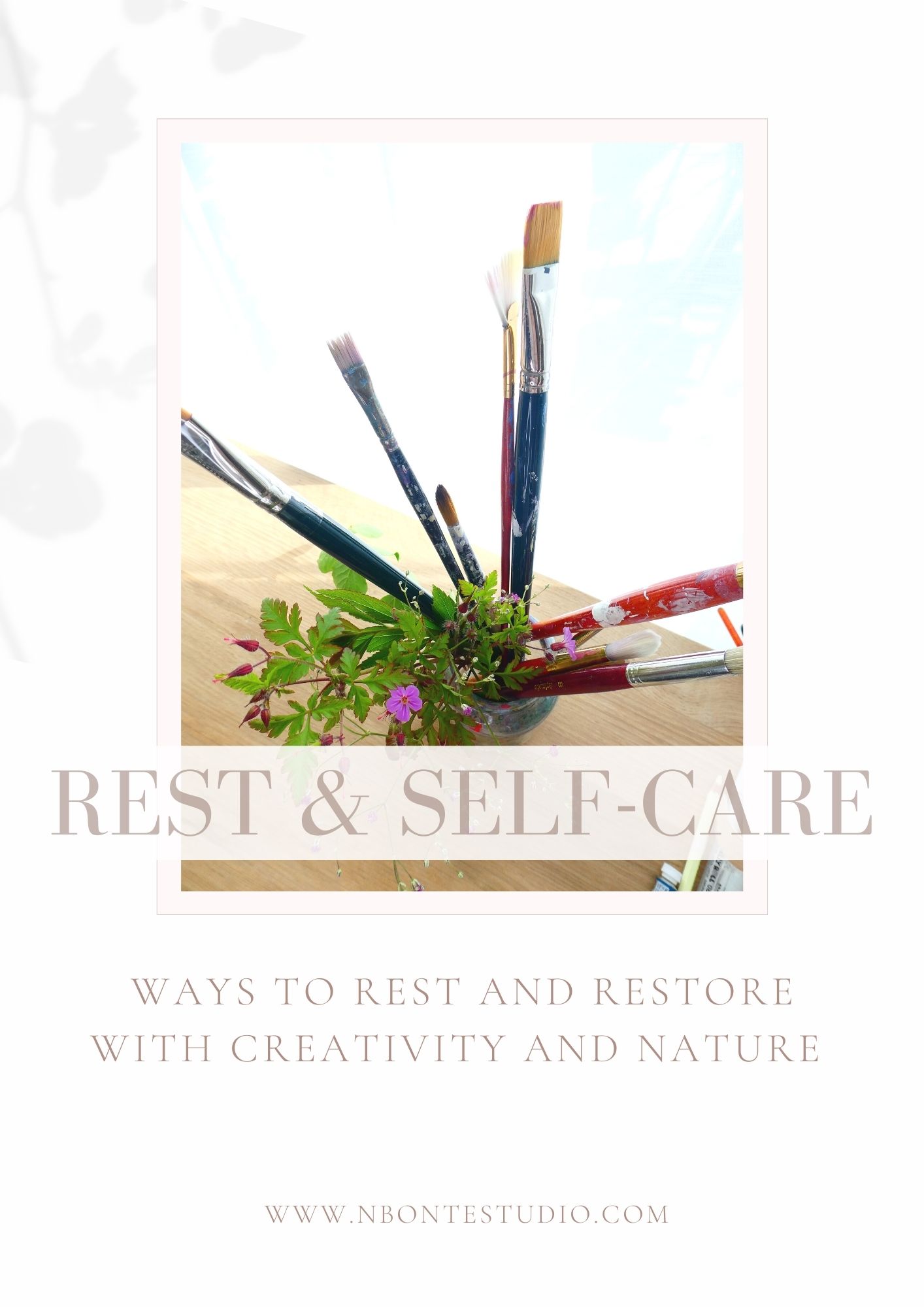 Ways to rest and restore with creativity and nature N Bonte Studio (1)