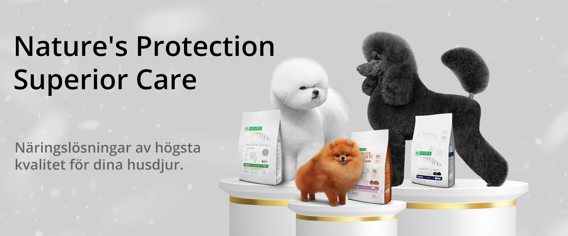 Nature's Protection Superior Care. Näringslösningar av högsta kvalitet för dina husdjur.