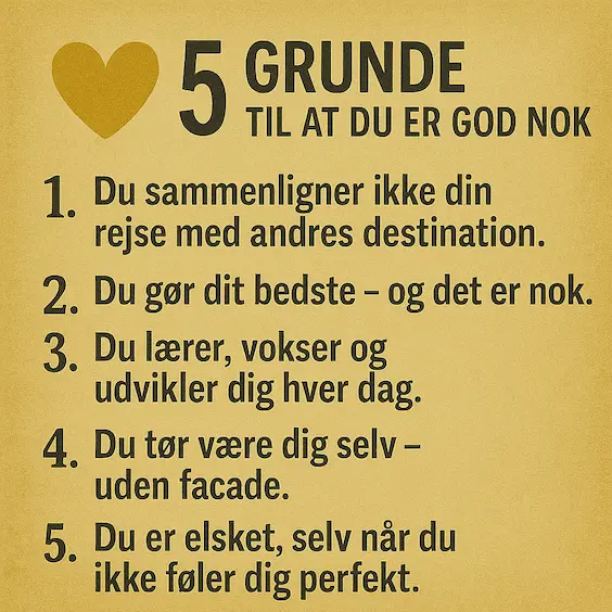 Infografik over 5 grunde til at du er god nok