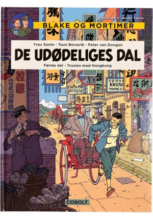 Blake og Mortimers nye eventyr 13 - De udødeliges dal - truslen mod Hongkong