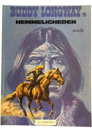 Buddy Longway 5 - Hemmeligheden