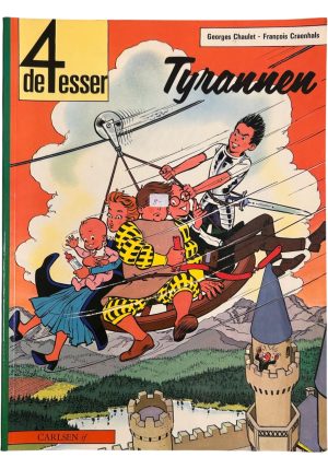 De 4 esser nummer 7 - Tyrannen