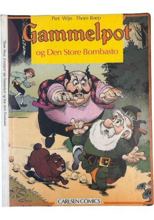 Gammelpot  16 - Gammelpot og den store Bombasto