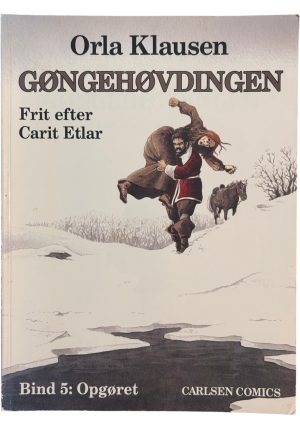 Gøngehøvdingen 5 - Opgøret