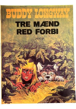 Buddy Longway 3 - Tre mænd red forbi