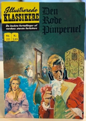 Illustrerede Klassikere 1974 nummer 221 - Den Røde Pimpernel