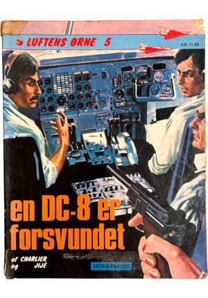 Luftens Ørne 5 - En DC-8 er forsvundet