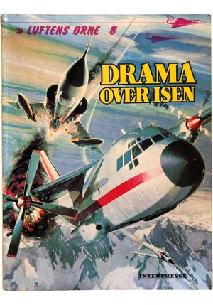 Luftens Ørne 8 - Drama over isen