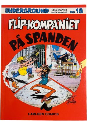 Underground 18 - Flip-kompaniet på spanden