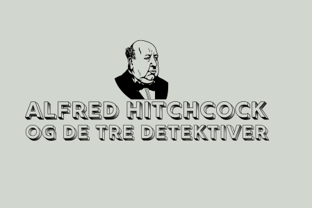 Alfred Hitchcock og de tre detektiver