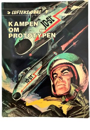 Luftens Ørne 9 - Kampen om prototypen