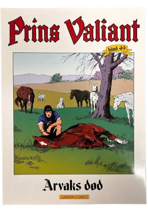 Prins Valiant 49 - arvaks død