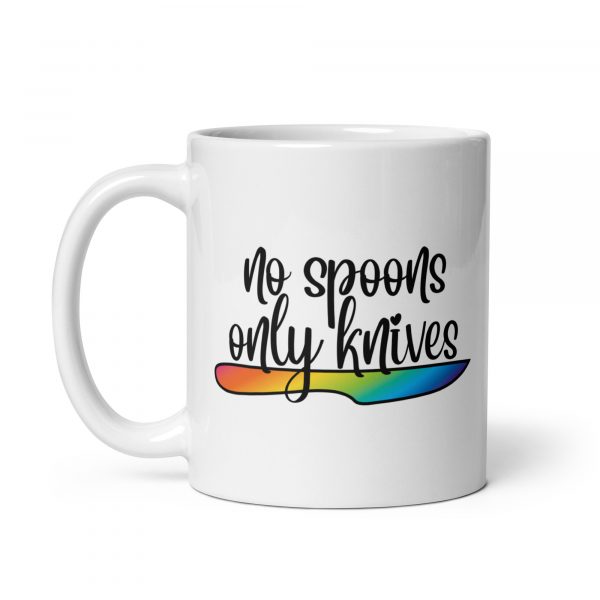 No Spoons Only Knives White Mug - Image 2