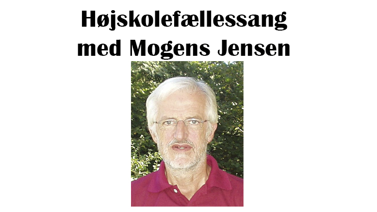 Højskolefællessang med Mogens Jensen