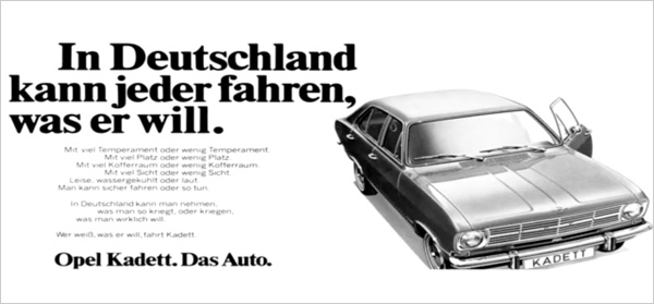 In Deutschland kann jeder fahren was er will.