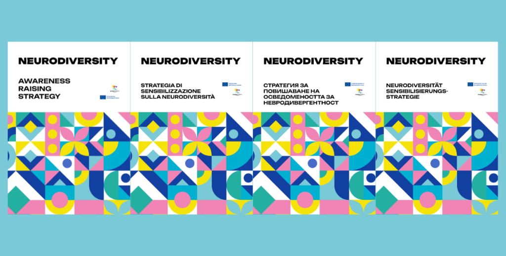 4 cover images of the Neurodiversity at Work Awareness Raising Strategy in each of the 4 project languages, English, Italian, Bulgarian and German.