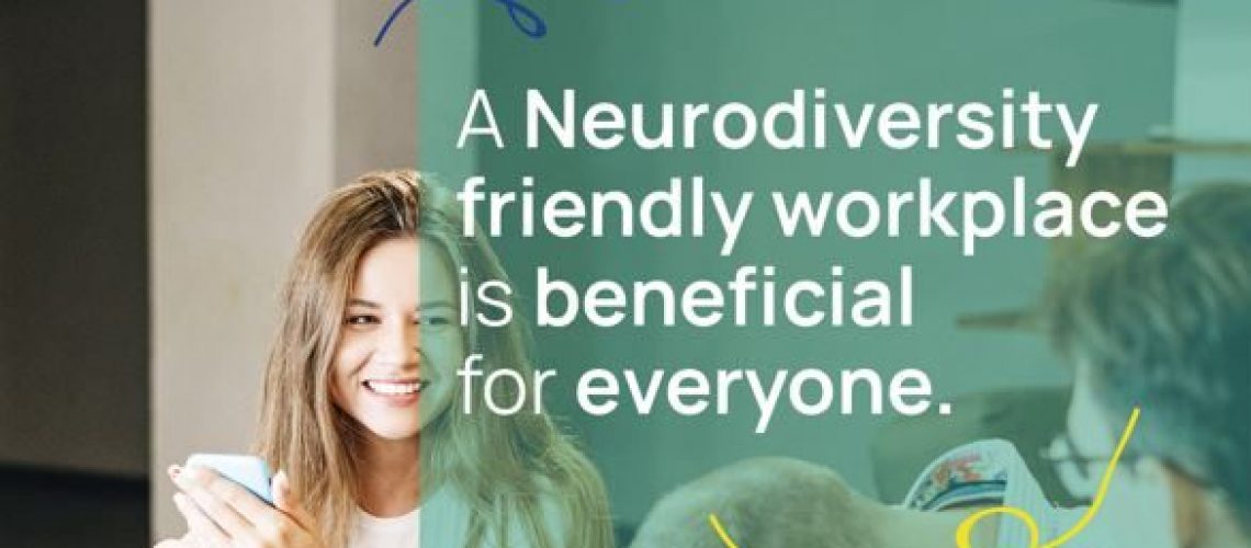 Smiling work colleagues at a meeting with the text 'A Neurodiversity friendly workplace is beneficial for everyone'
