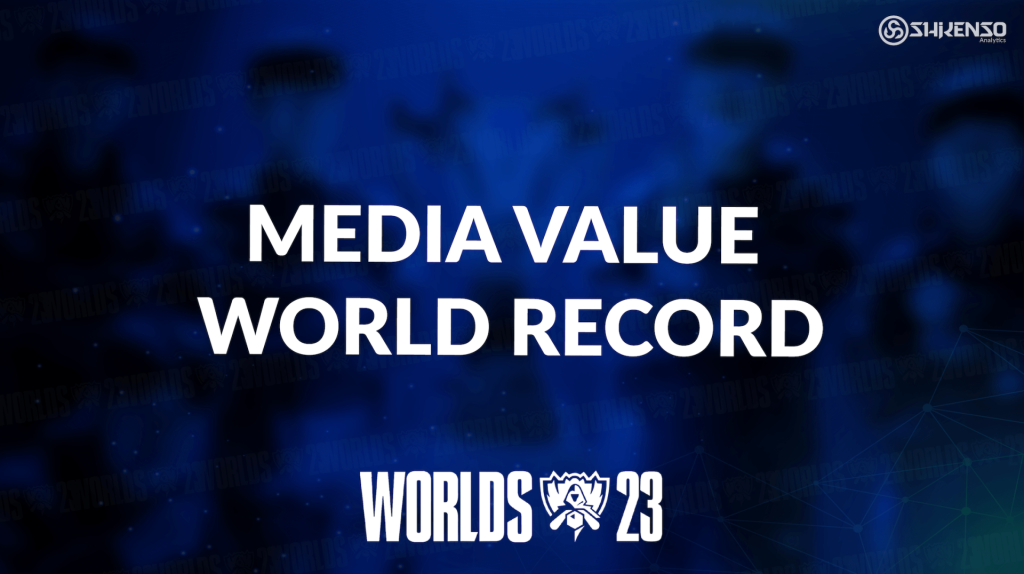 Shikenso League of Legends 2023 Worlds media value 