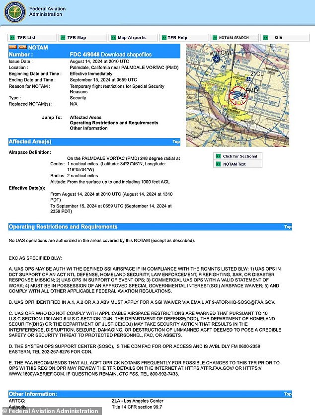 Above, a recent notice from the Federal Aviation Administration (FAA) banning drones in the Palmdale area, near its airport, due to incursion on top secret military airspace