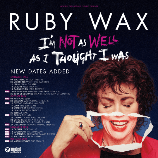 Ruby Wax's I'm Not As Well As I Thought I Was tour poster