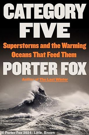 Porter Fox - a journalist and lifetime sailor - spoke to oceanographers, meteorologists, hurricane salvage ship crew and more for his new book, 'Category Five'