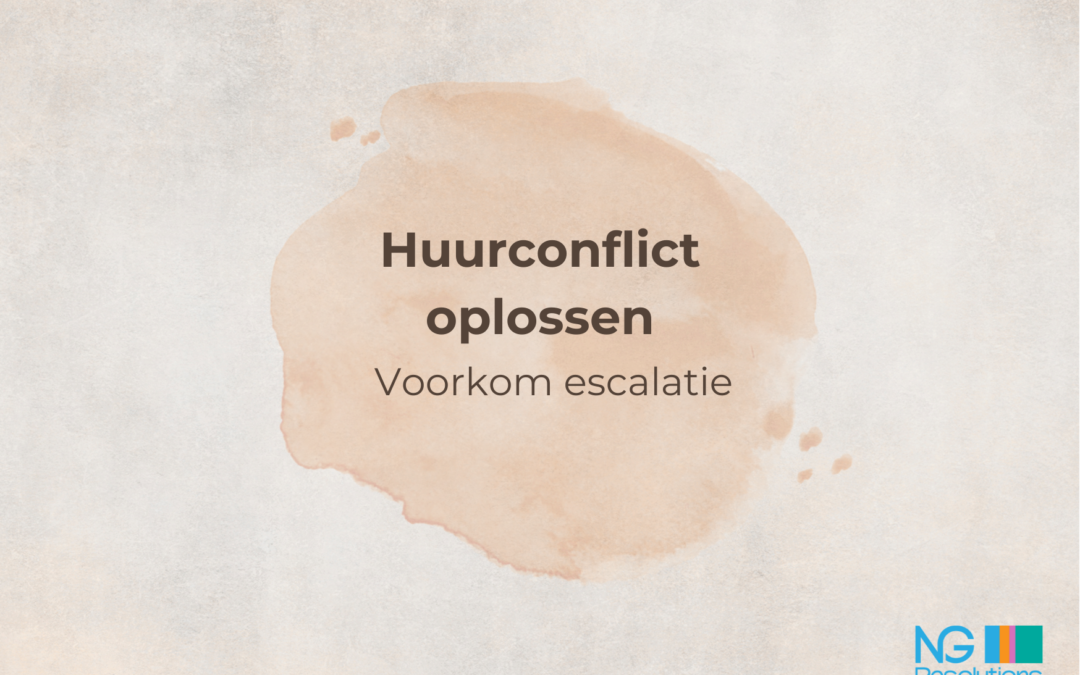 Huurconflict oplossen?