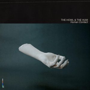 The Howl & The Hum Nice Swan Records