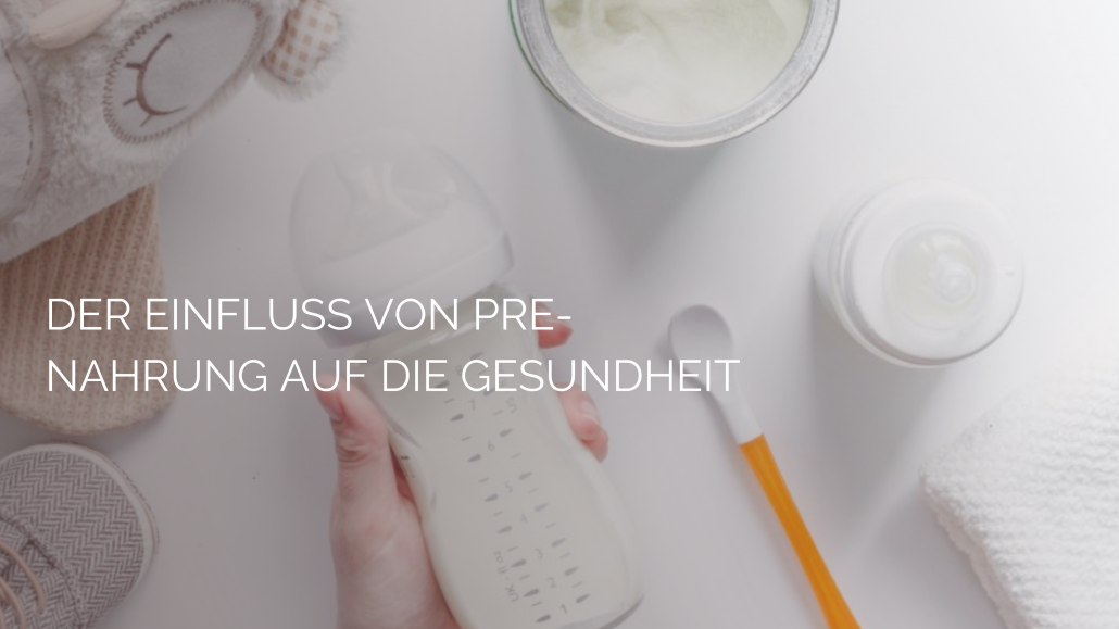 Einfluss von Pre auf die Gesundheit von Babys