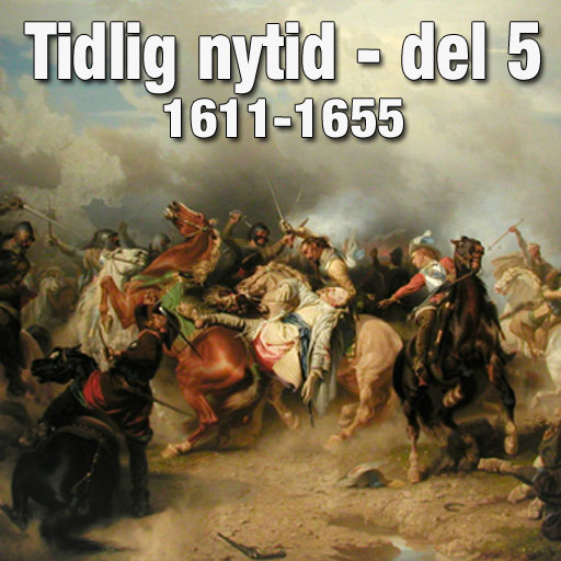 Historie podkast: Norden 1611-1655, 30 års krigen