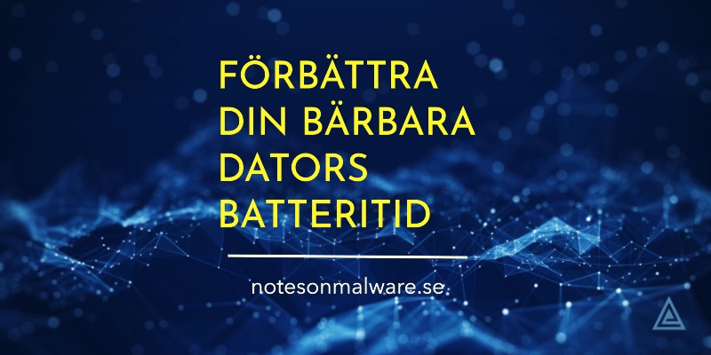 Förbättra Din Bärbara Dators Batteritid