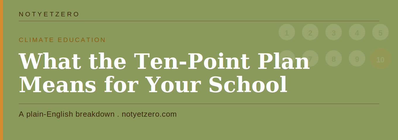 What the Ten-Point Plan Actually Means for Your School
