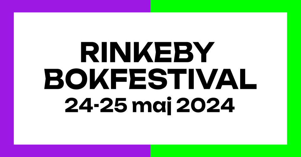 logga med texten "Rinkeby bokfestival 24-25 maj 2024"