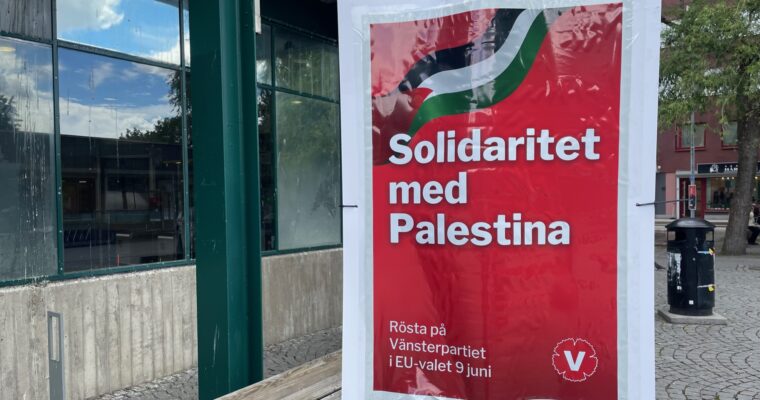 Vänsterpartiets affisch med texten "solidaritet med palestina"