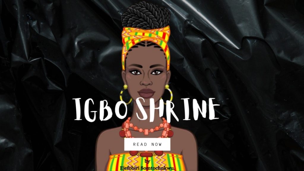 Igbo Shrine