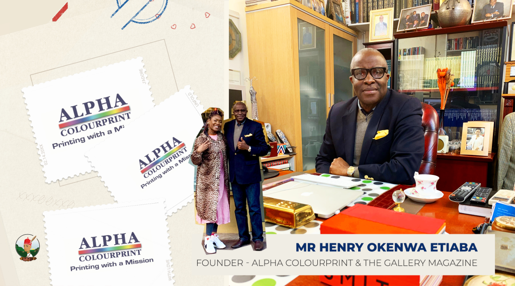 MR HENRY OKENWA ETIABA -FOUNDER ALPHA COLOURPRINT
