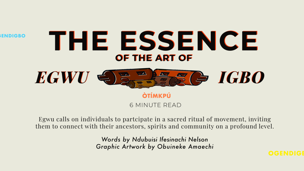 The Essence of The Art of Egwu Igbo
