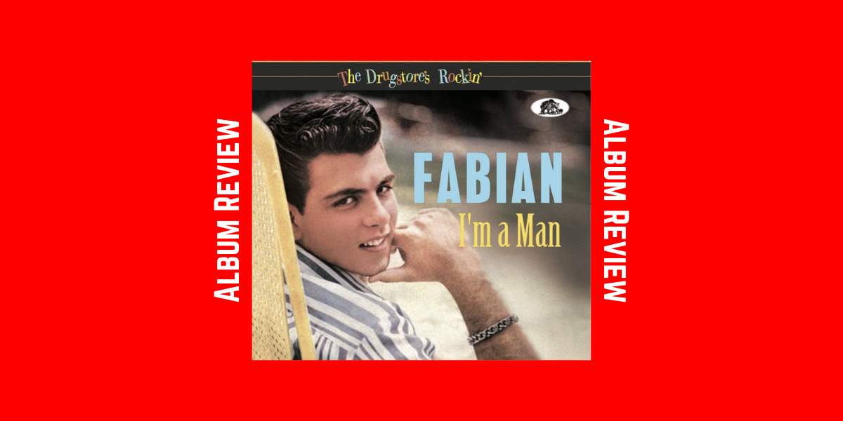 Fabian – I’m A Man