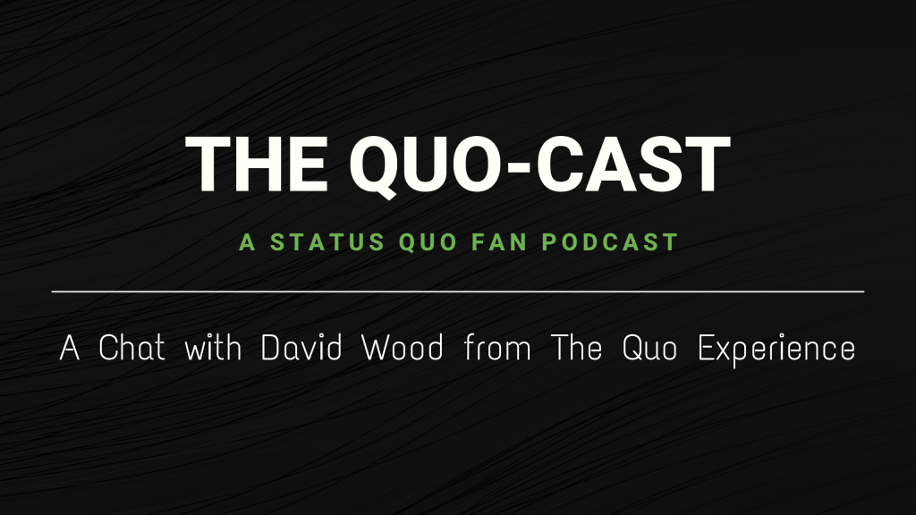 A Chat with David Wood from The Quo Experience