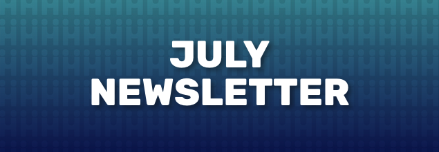 July Newsletter