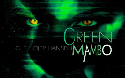 GREEN MAMBO is out now!!