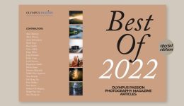 “Best Of” Olympus Passion Magazine – a Special Edition for the Summer 2022