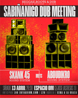 Sabiñanigo Dub Meeting - Om Espacio