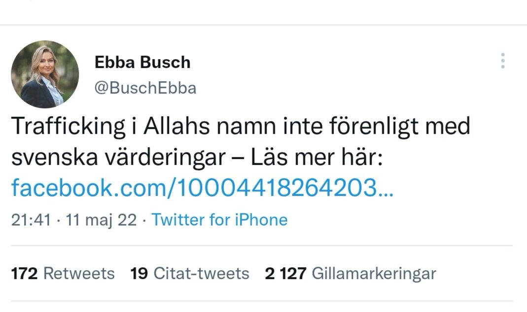 Tweet av Ebba Busch: "Trafficking i Allahs namn inte förenligt med svenska värderingar - Läs mer här:" och en länk till Facebook