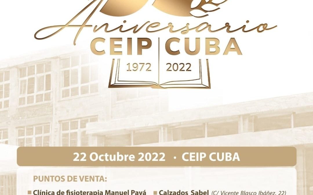50º ANIVERSARIO COLEGIO CUBA