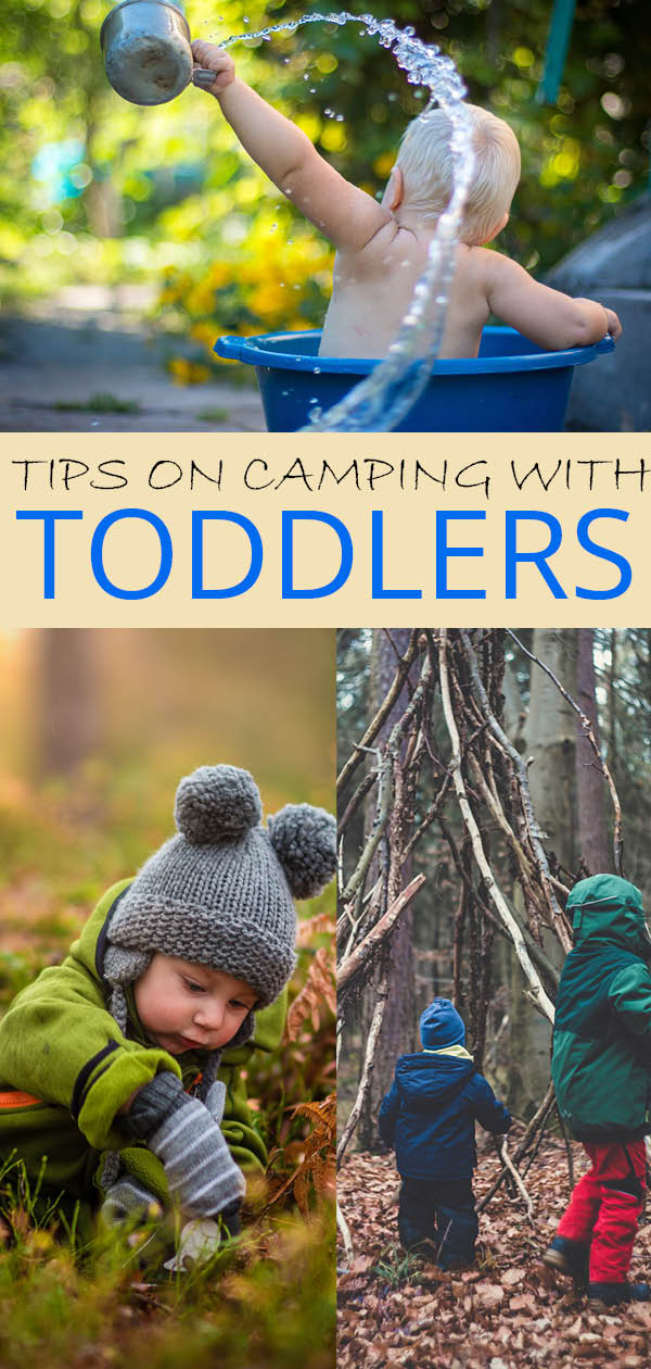 collage of toddlers going outdoors with a caption of tips for camping with toddlers